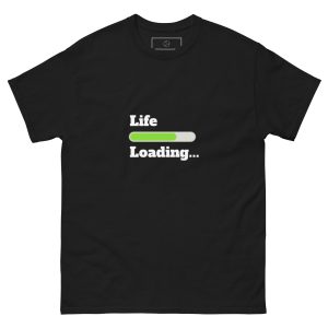 Life Loading Unisex Shirt